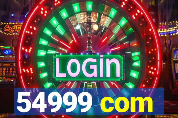 54999 com